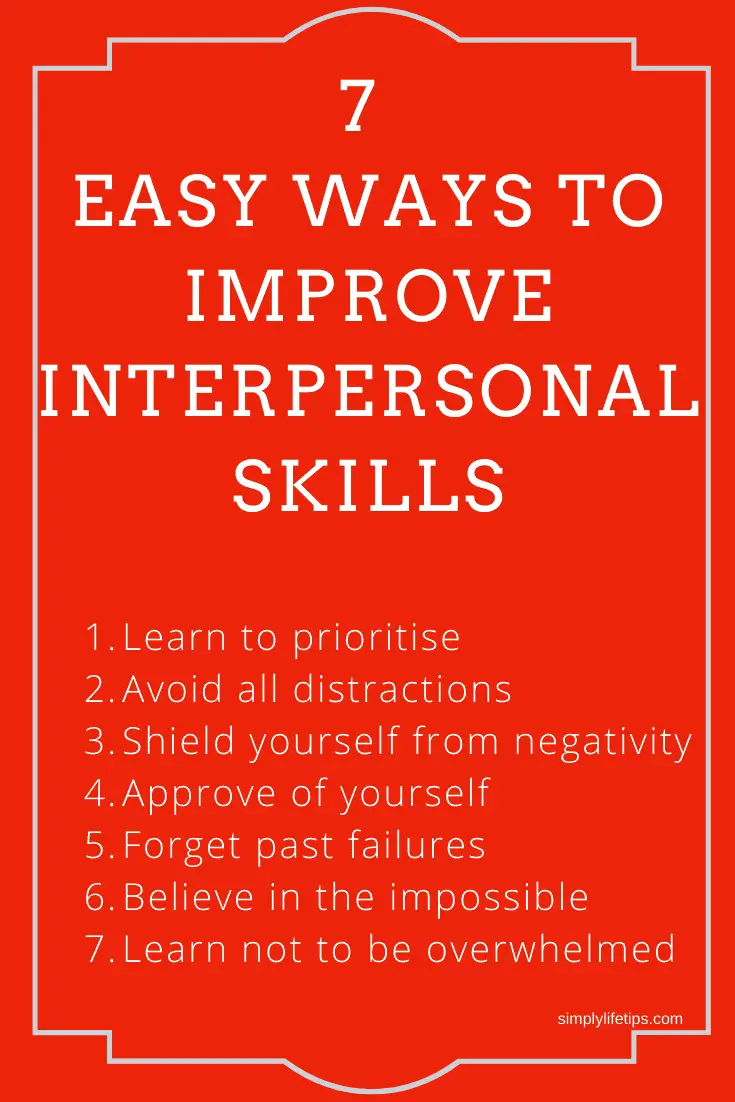 7 Easy Ways To Improve Interpersonal Skills